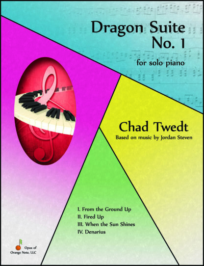 Sheet Music: Dragon Suite No. 1 for solo piano (Chad Twedt / Jordan Steven)