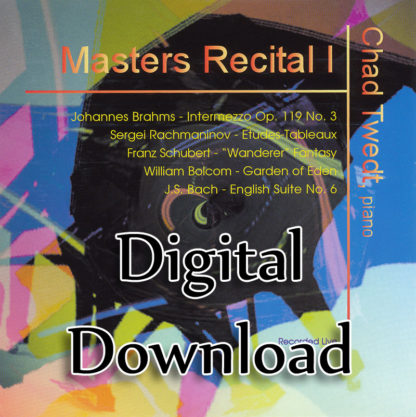 MP3 Album:  Masters Recital 1 (Chad Twedt)