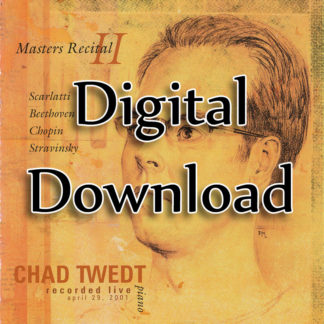 MP3 Album:  Masters Recital 2 (Chad Twedt)