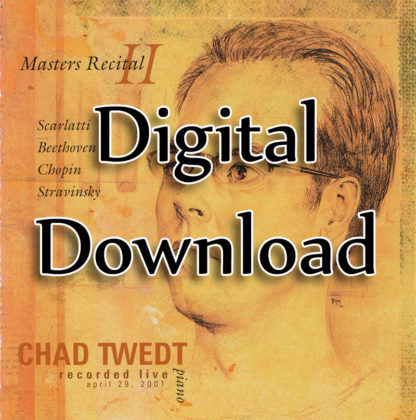 MP3 Album:  Masters Recital 2 (Chad Twedt)