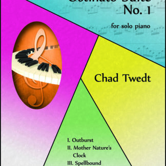 Sheet Music: Ostinato Suite No. 1 for solo piano (Chad Twedt)