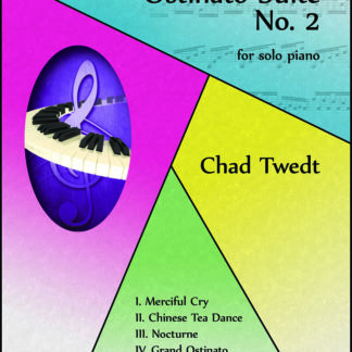 Sheet Music: Ostinato Suite No. 2 for solo piano (Chad Twedt)